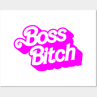 Boss Bitch Posters and Art